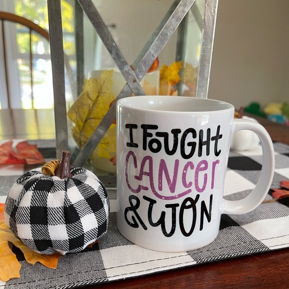 Other - “I fought cancer and won” 11oz coffee mug
